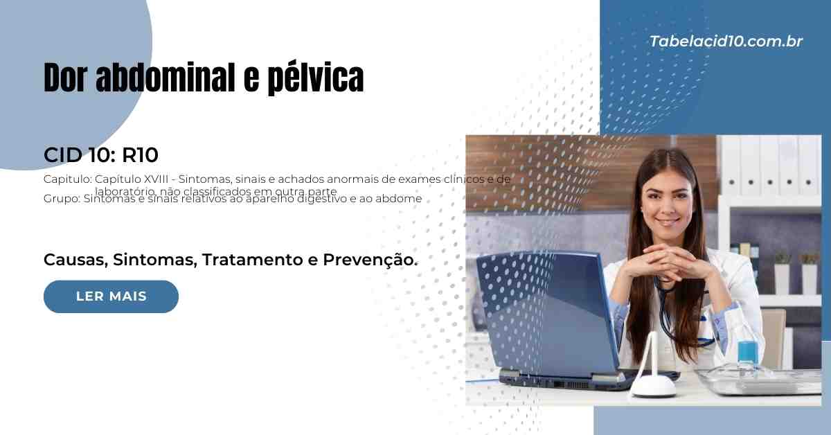 R10 – Dor abdominal e pélvica